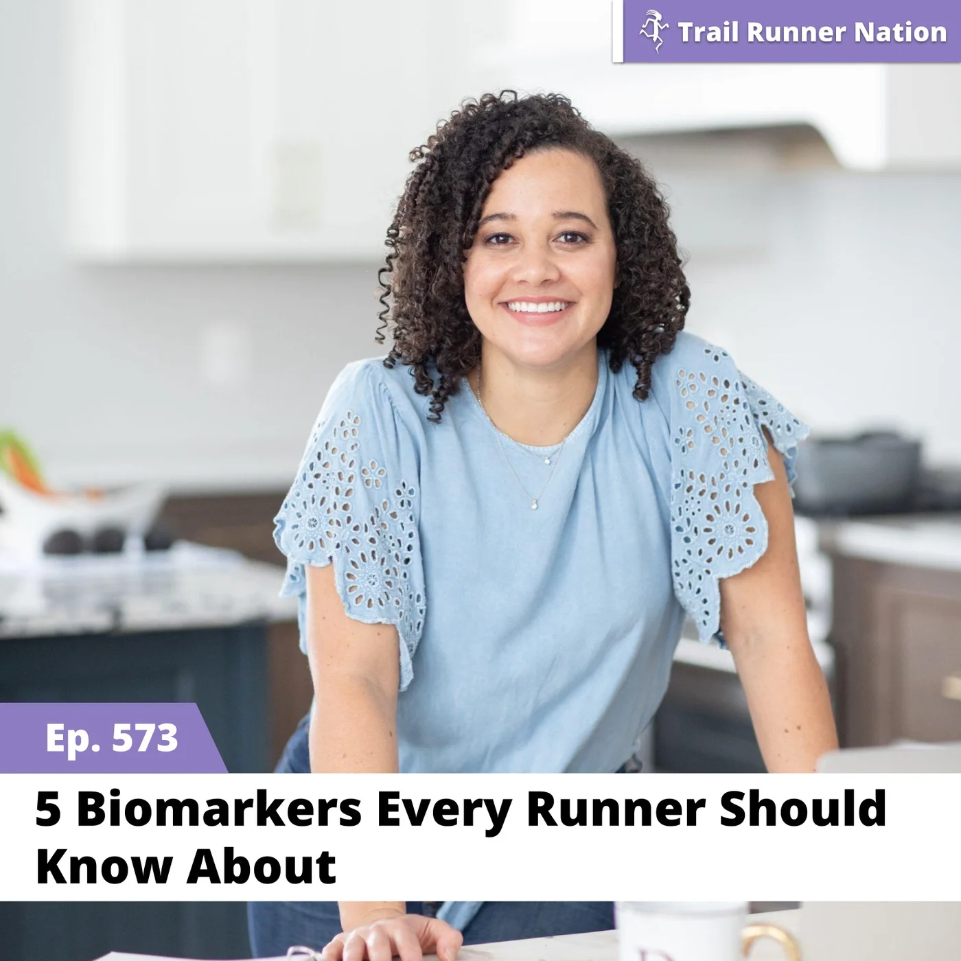 EP 573: 5 Biomarkers Every Runner Should Know About