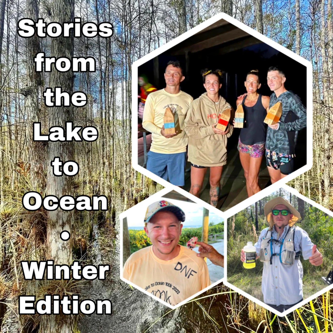 #69: Stories from the Lake to Ocean 100 - Winter Edition