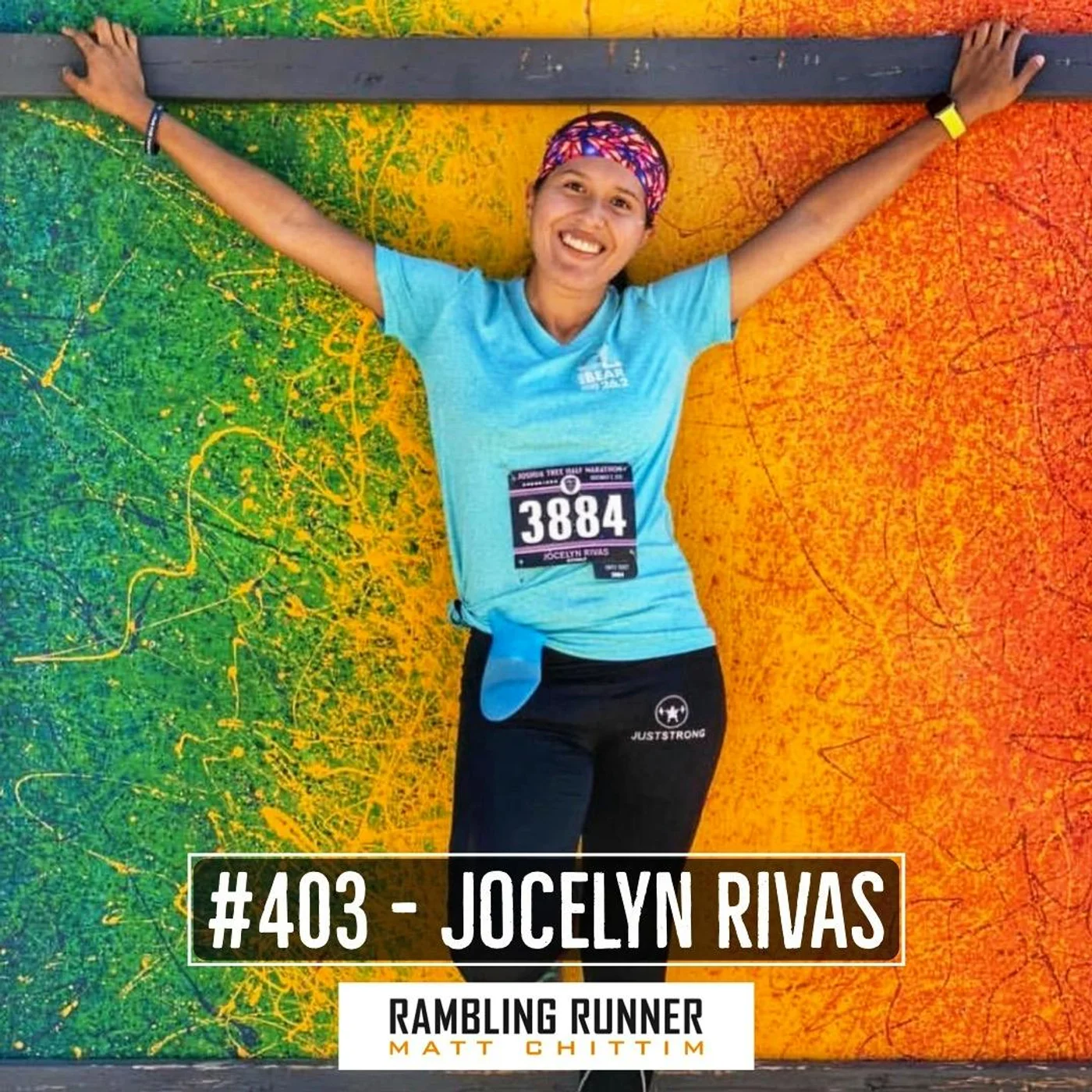 #403 - Jocelyn Rivas: Youngest Woman to Ever Complete 100 Marathons