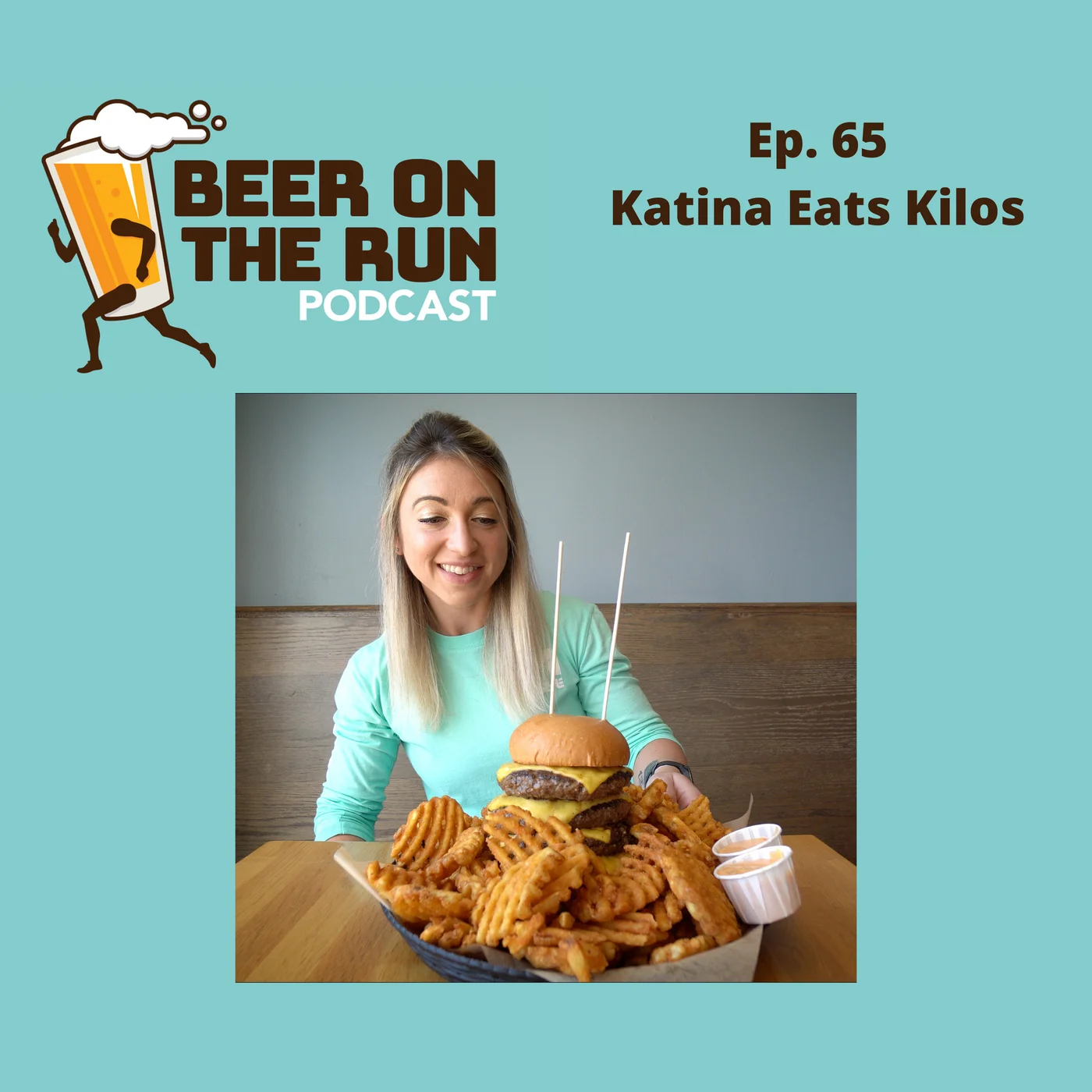 65. Katina Eats Kilos
