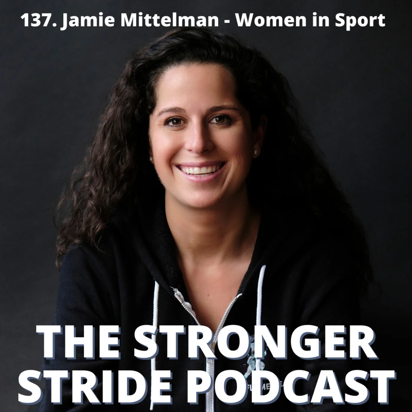 137. Jamie Mittleman - Women In Sport