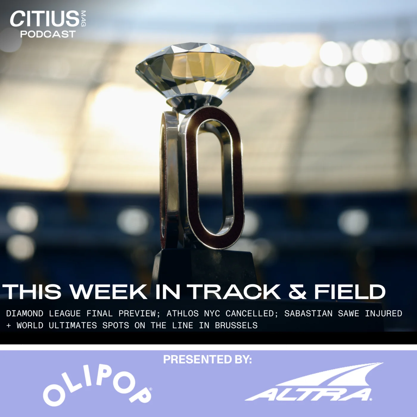 This Week In Track & Field: Diamond League Final Preview; ATHLOS NYC Canceled; Sabastian Sawe Injured + World Ultimates Spots On The Line In Brussels