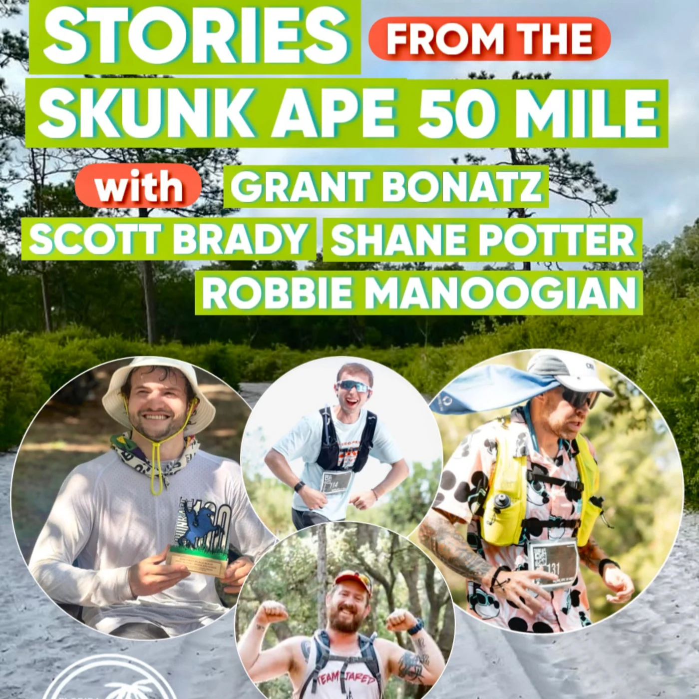 #128: Stories from the Skunk Ape 50 Miler