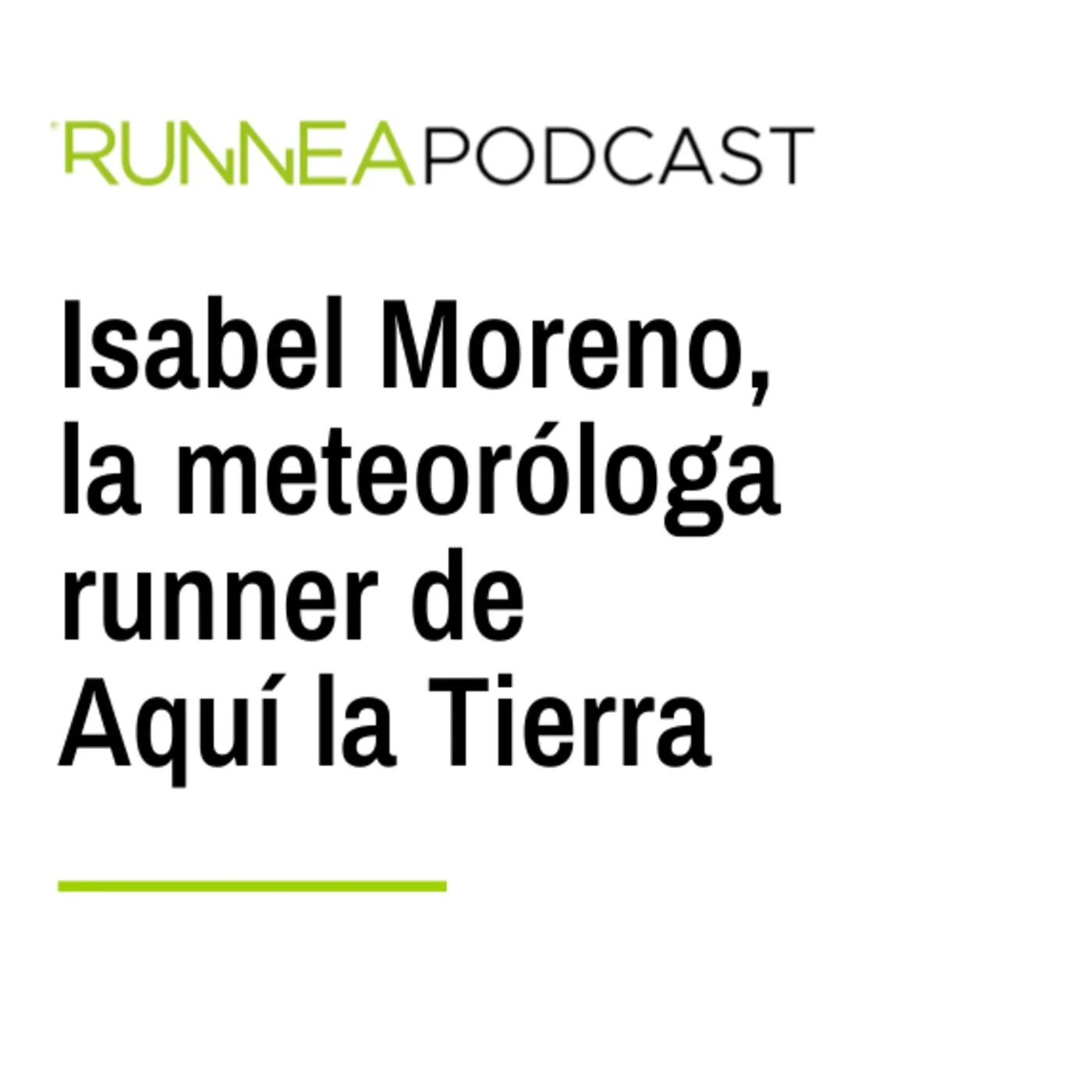 Isabel Moreno, la meteoróloga runner de Aquí la Tierra