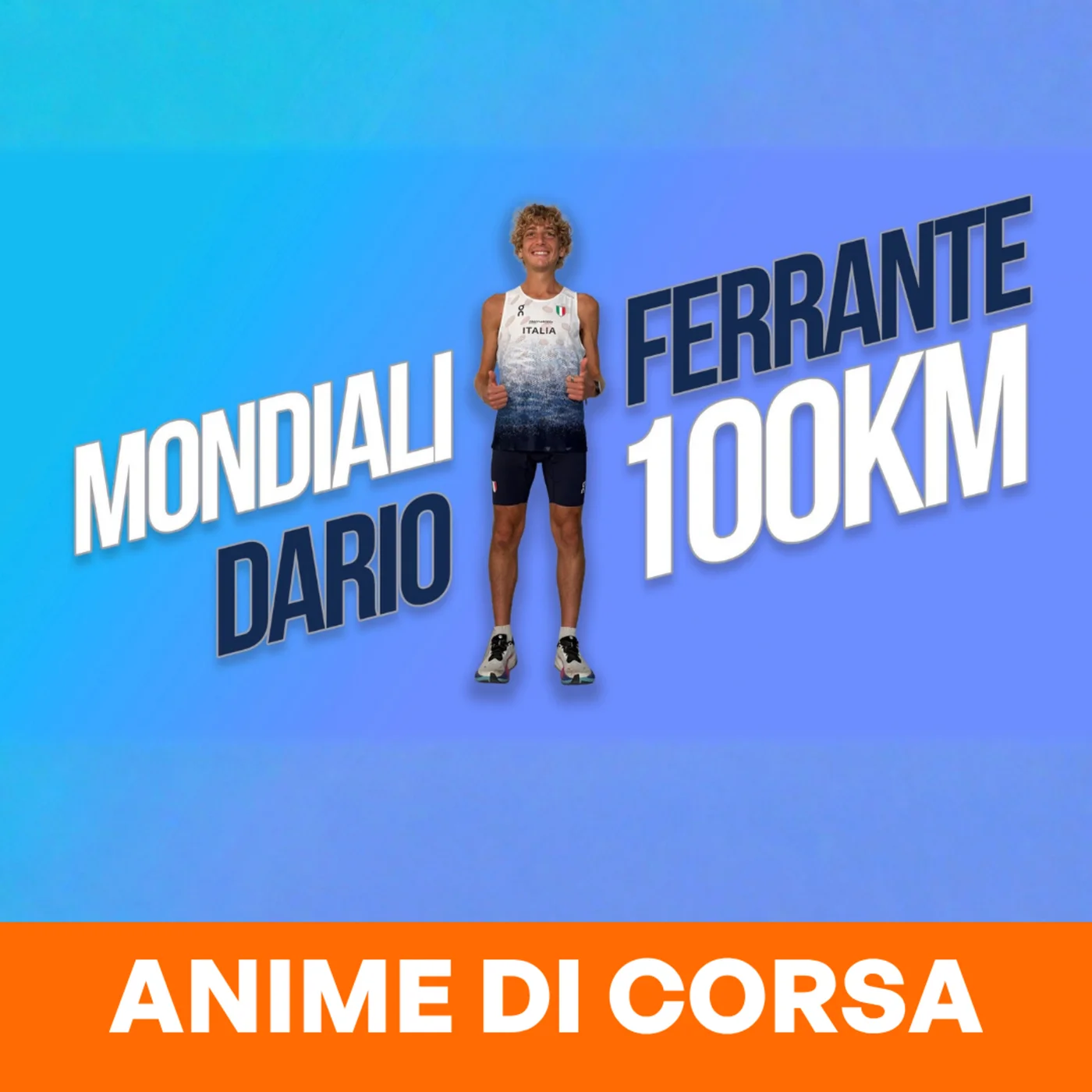 Dario Ferrante: 15° al Mondiale 100 km | Anime di Corsa