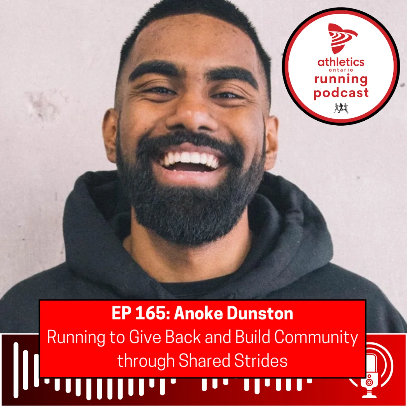 EP 165: Anoke Dunston - Running to Give Back and Build Community through Shared Strides