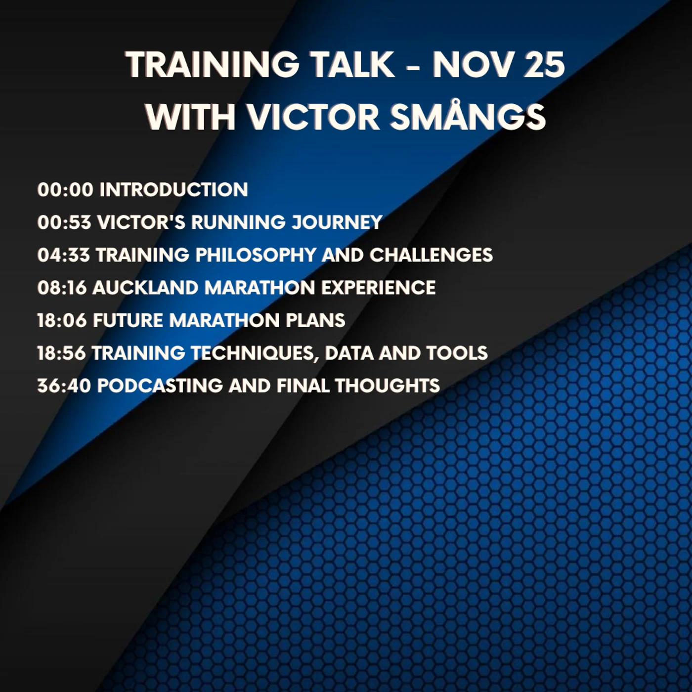 Training Talk with Victor Smångs