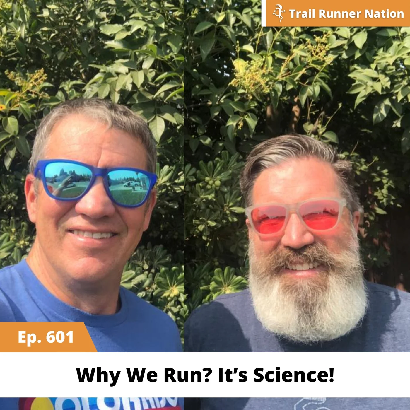 EP 601: Why we Run?  It's Science!