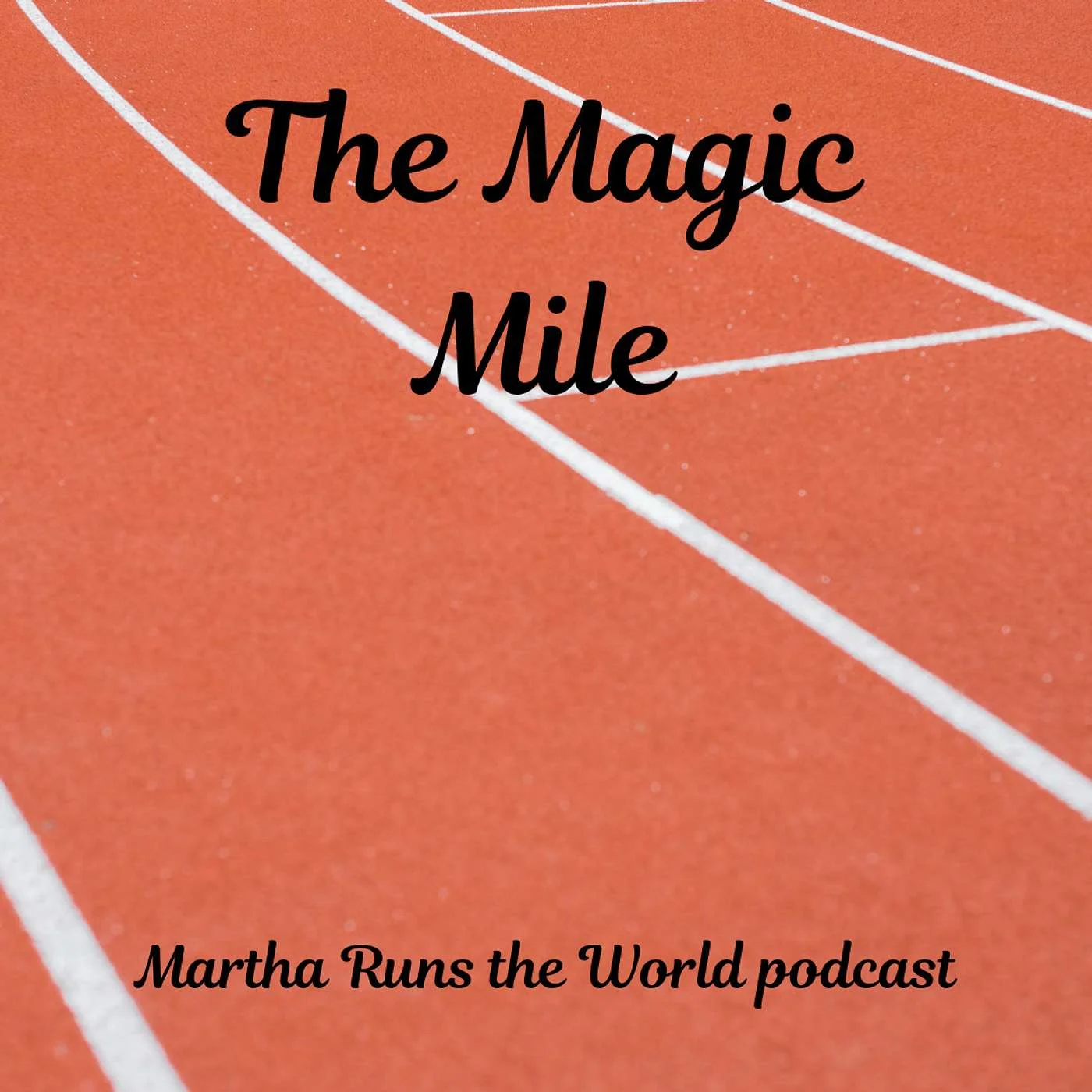 The Magic Mile