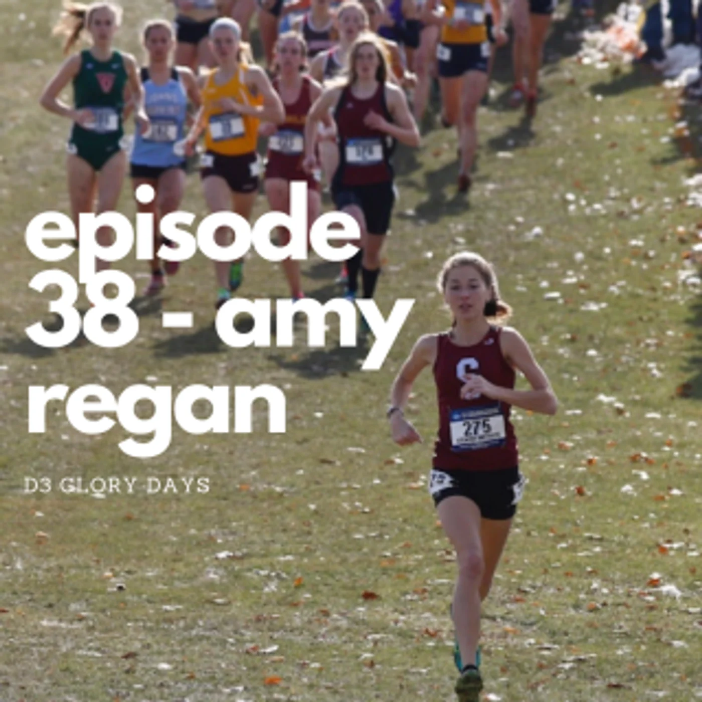 Episode 38 – Amy Regan