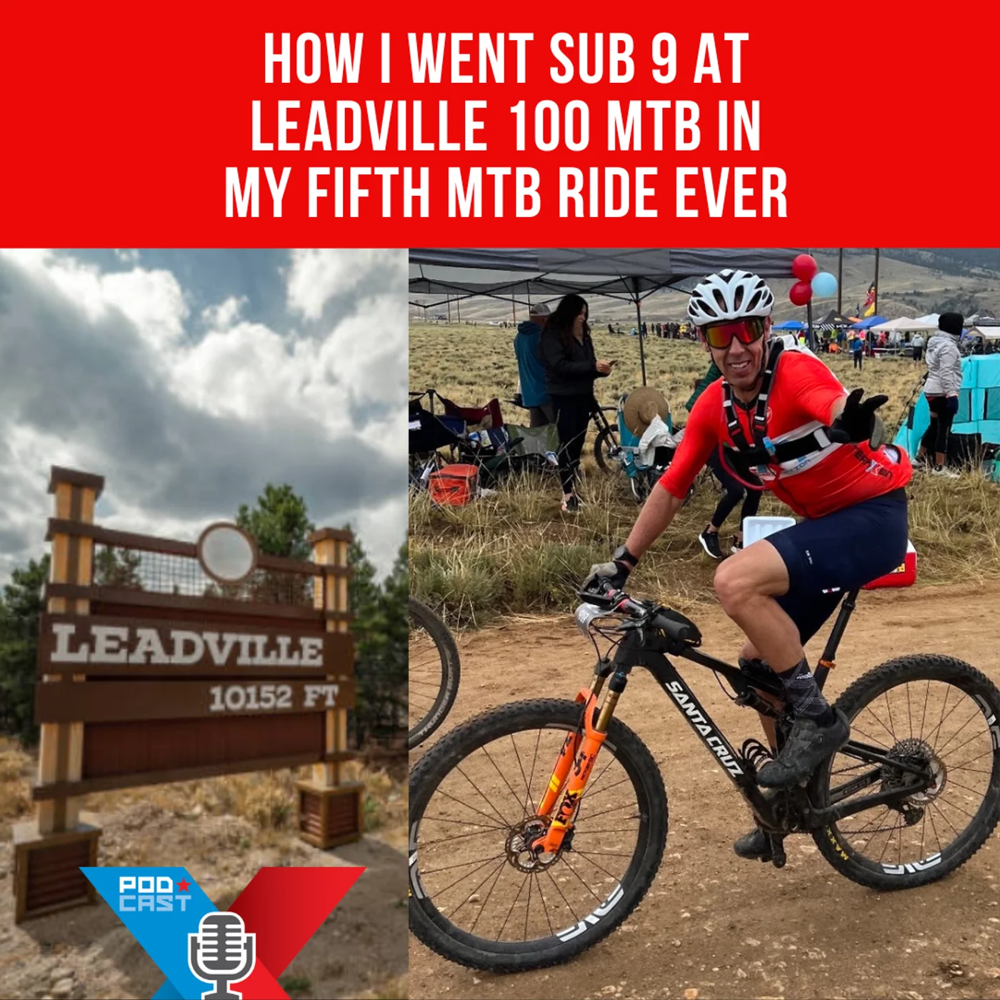 How I Went Sub 9 at Leadville 100 MTB in my Fifth MTB Ride Ever
