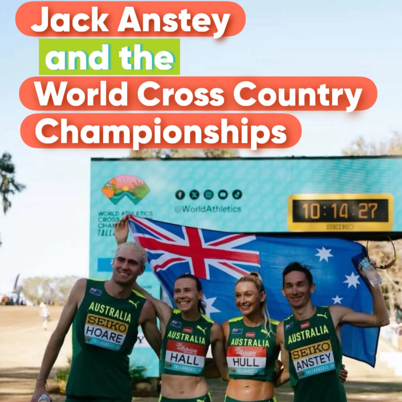 #121: Jack Anstey and the World Cross Country Championships