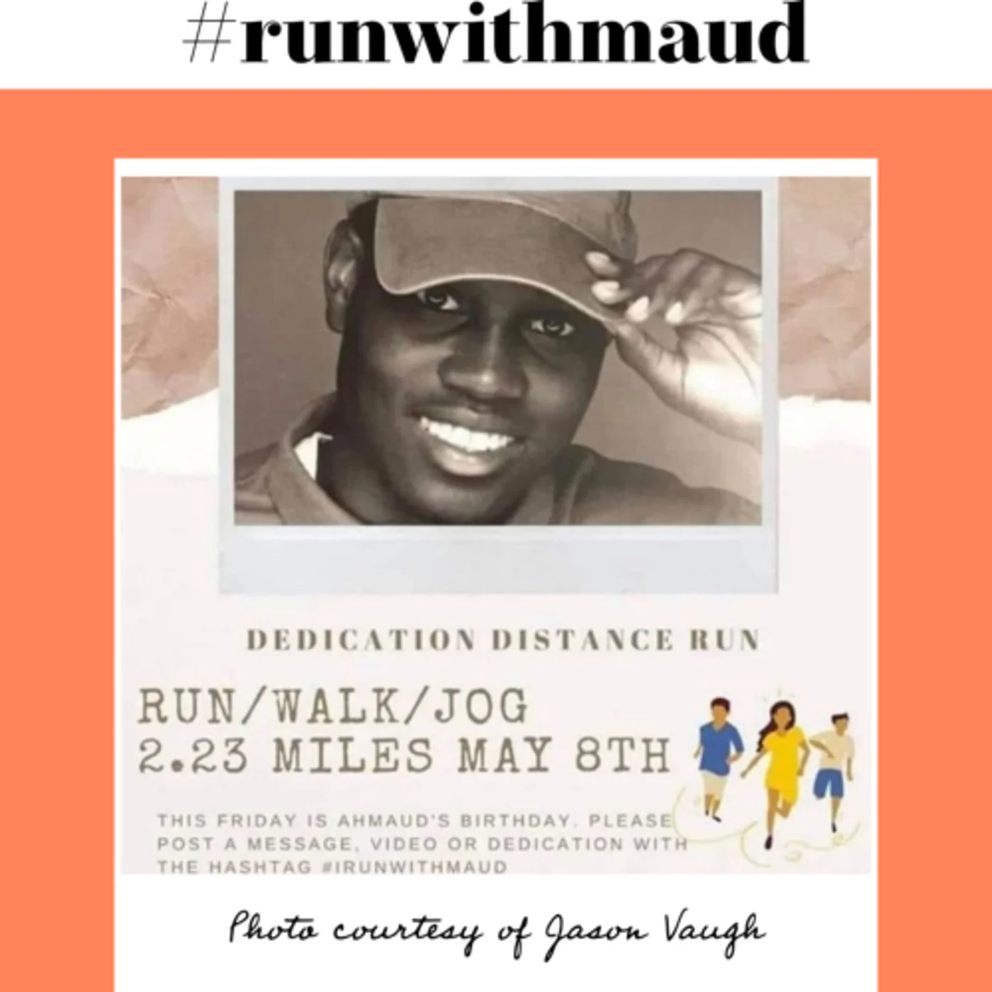#Irunwithmaud