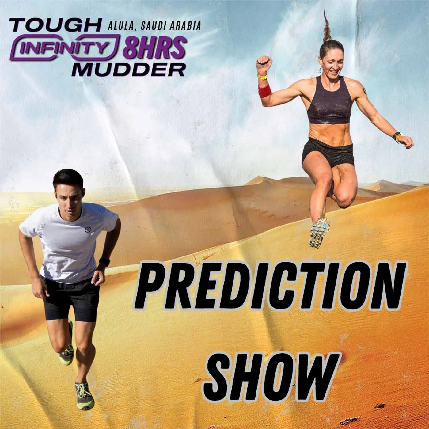 Tough Mudder AlUla Prediction Show