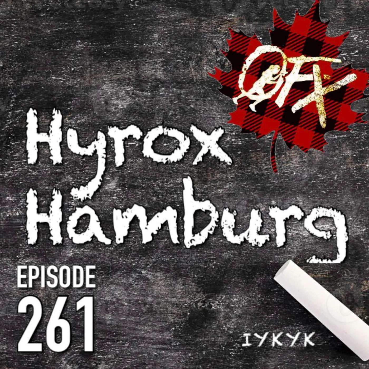 OFX EPISODE 261: A WHOLE HEAP OF HYROX.