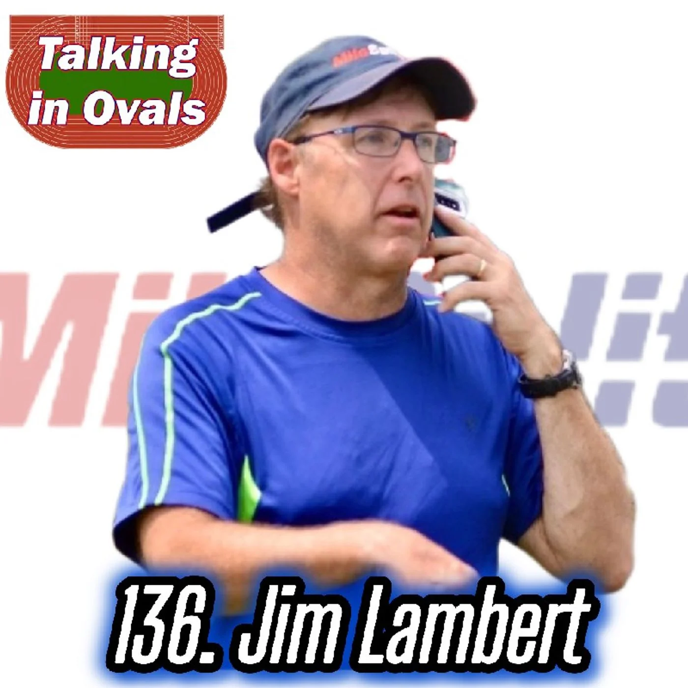136. Jim Lambert, Legendary XC and Track Reporter for MileSplit NJ