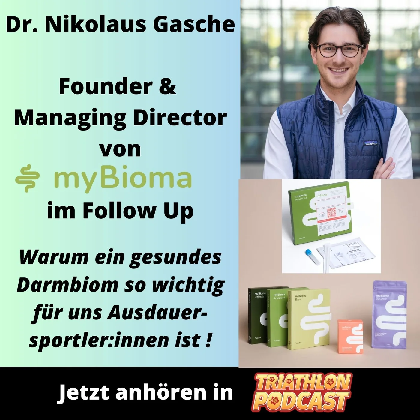 Die Wichtigkeit des Darmbioms - Dr. Nikolaus Gasche von myBioma im Follow Up