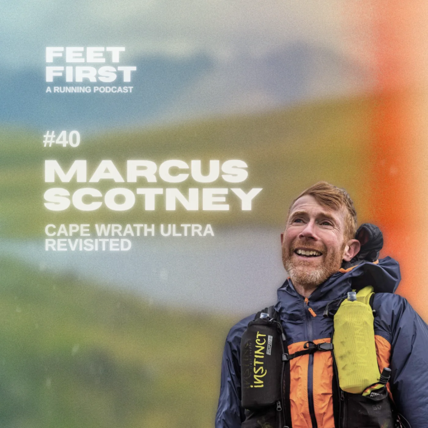 #40 - Marcus Scotney - Cape Wrath Ultra Revisited