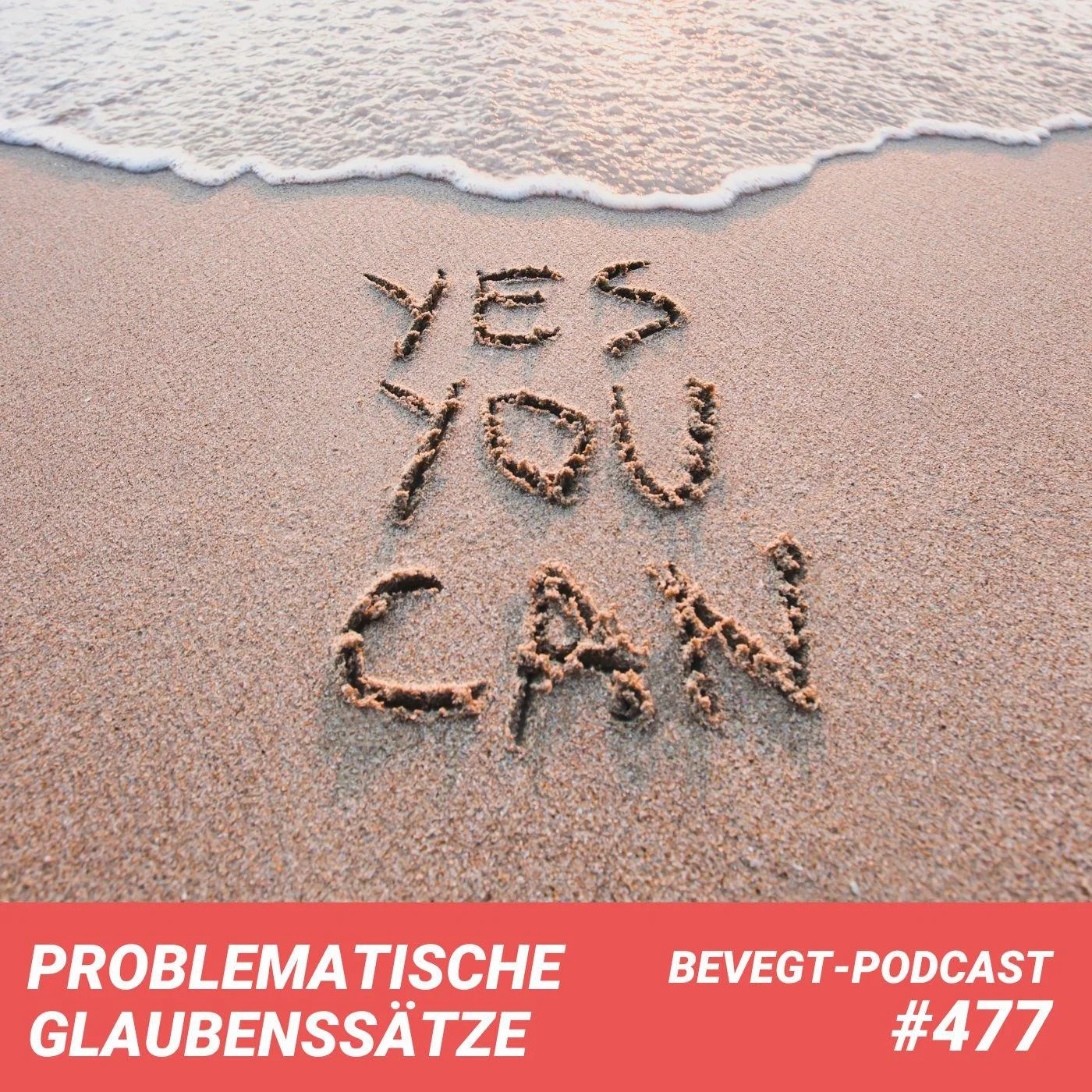 #477 - 11 Glaubenssätze rund um Fitness, Mindset und Erfolg (und was wir von ihnen halten)