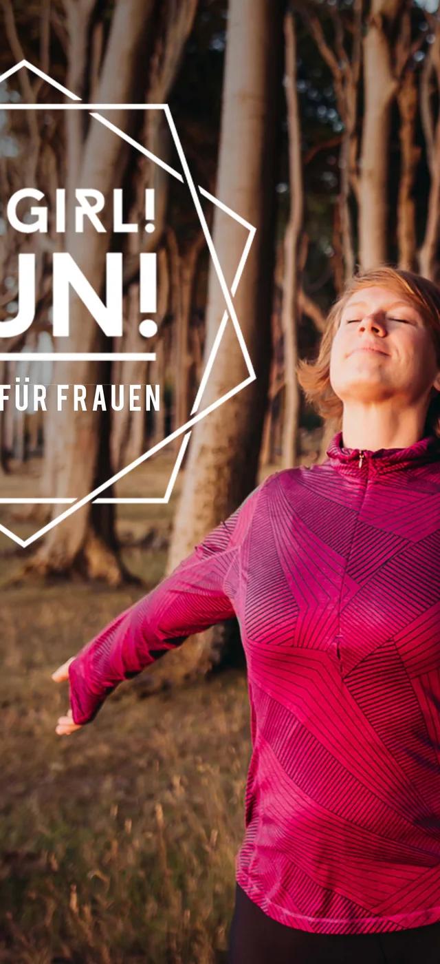 Go Girl! Run! – Dein Podcast über Laufen, Achtsamkeit & Female Empowerment für Frauen