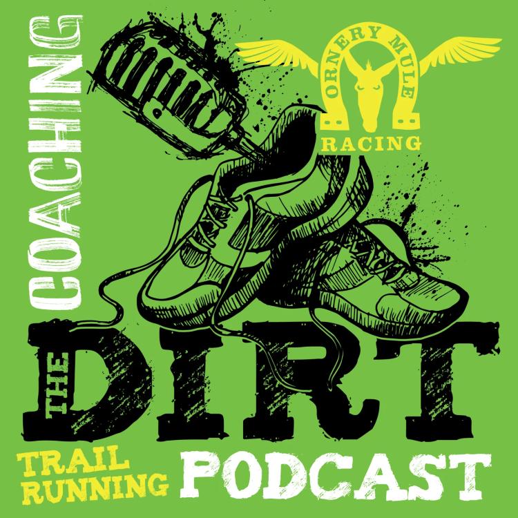 "The Dirt" Trailrunning Podcast