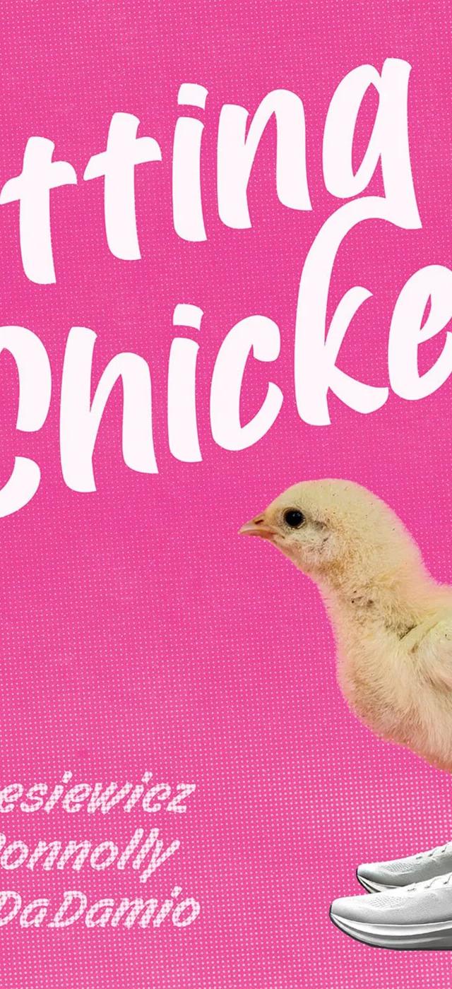 Getting Chicked