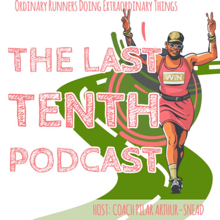 The Last Tenth Podcast