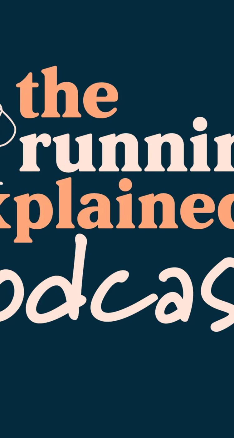 The Running Explained Podcast
