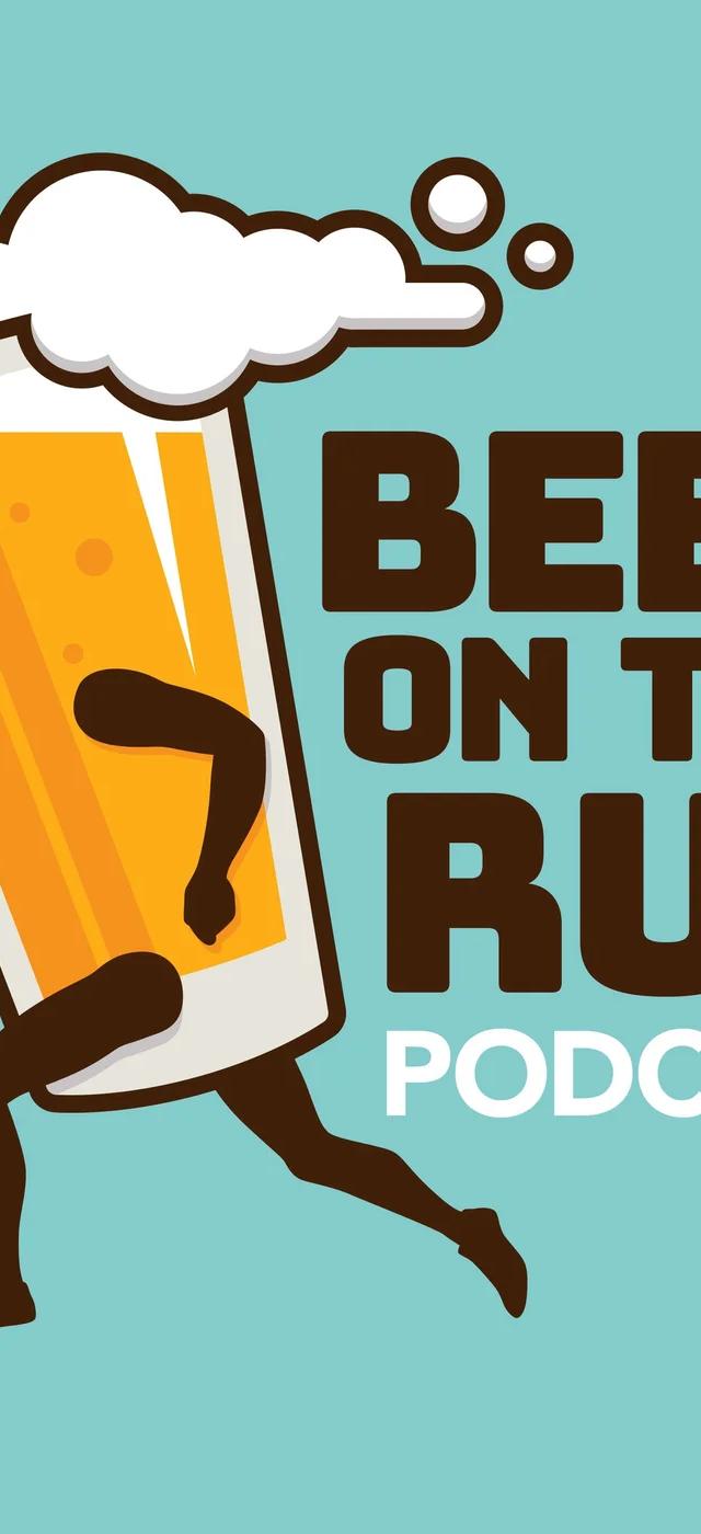 Beer on the Run Podcast