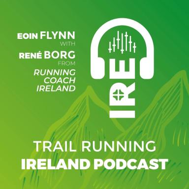 Ep 140 - Record Breaking Day at EcoTrail Wicklow 2026