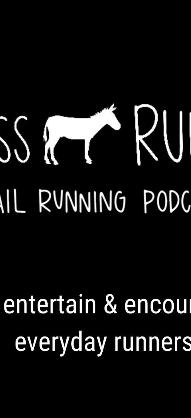 Big Ass Runner Trail Running Podcast
