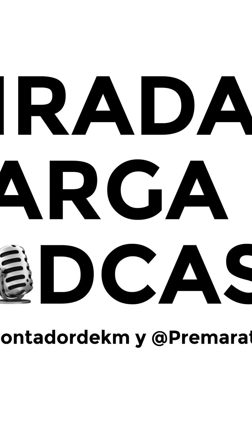 Tirada Larga Podcast