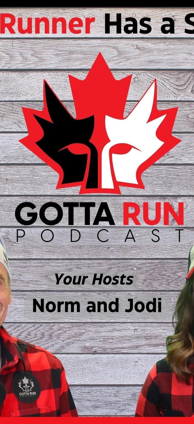Gotta Run Podcast