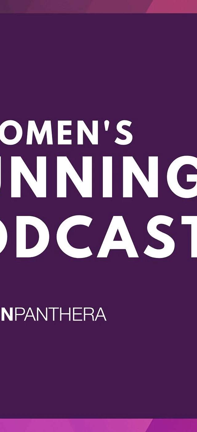 A Women's Running Podcast by Run Panthera
