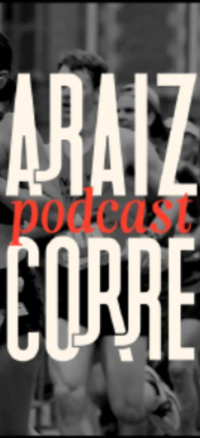 Araiz corre podcast