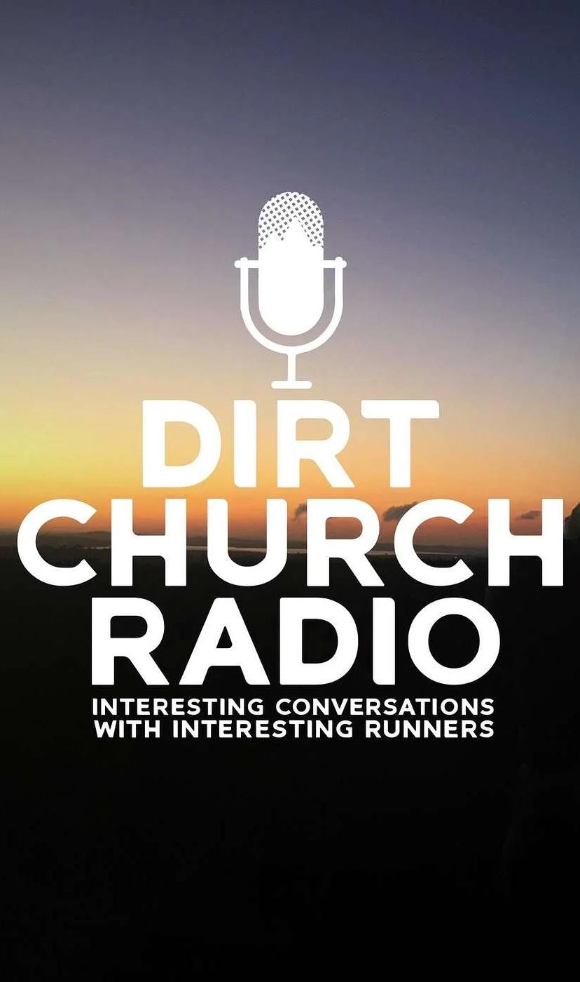 Dirt Church Radio Trail Running 