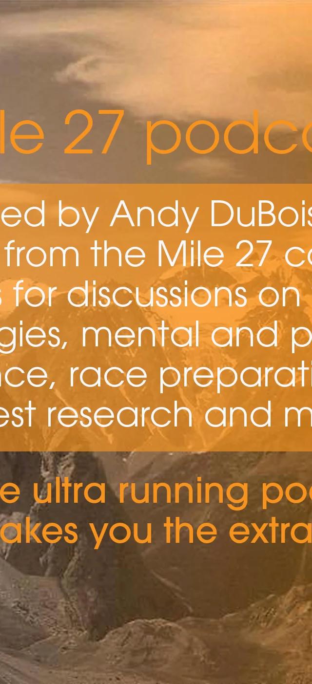 Mile 27 Podcast
